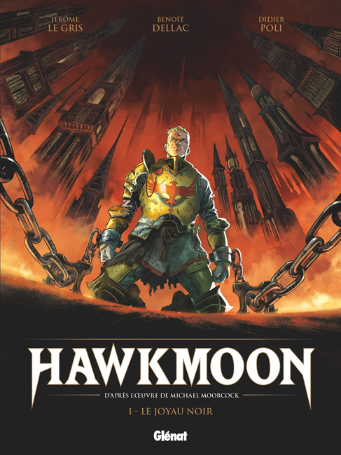 <b> <I>Hawkmoon 1:   Le Joyau Noir</I></b>, outsized h/c